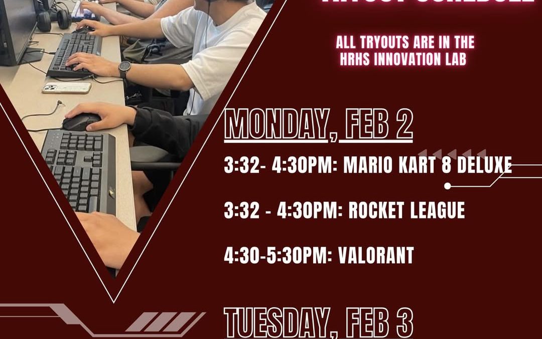 ESPORTS IS BACK!!!
Tryouts for all HRHS grade 8-12 students are Mon Feb 2 & T