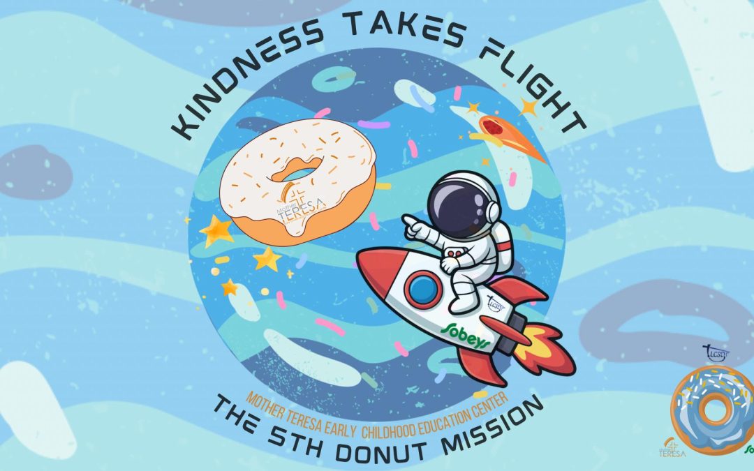 Kindness Takes Flight The 5th Donut Mission:

When: February 1-15
Where: Lloy