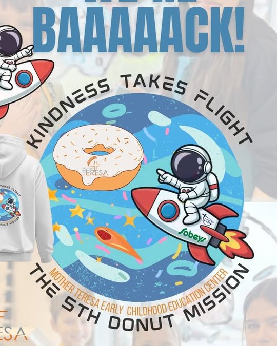 Mother Teresa ECEC: Kindness Takes Flight – 5th Annual Donut Mission! 
It’s her