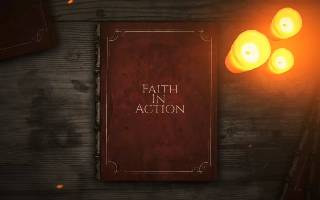 Faith In Action – That’s Possible Part 2