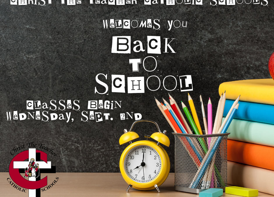 Welcome Back! – Christ the Teacher